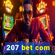 207 bet com